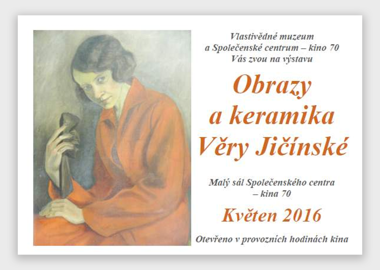 OBRAZY A KERAMIKA VĚRY JIČÍNSKÉ | 2016